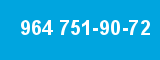 964 751-90-72